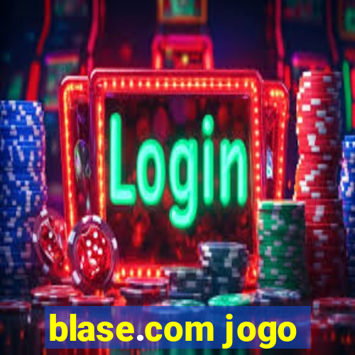 blase.com jogo